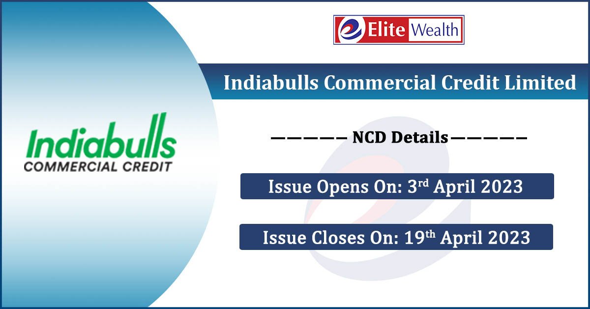 Indiabulls-Commercial-Credit-Limited-NCD-elitewealth